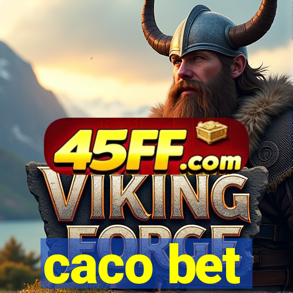 caco bet